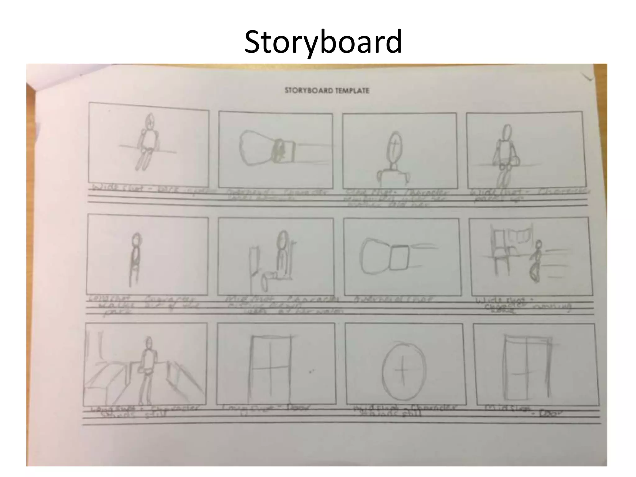 Storyboard
 