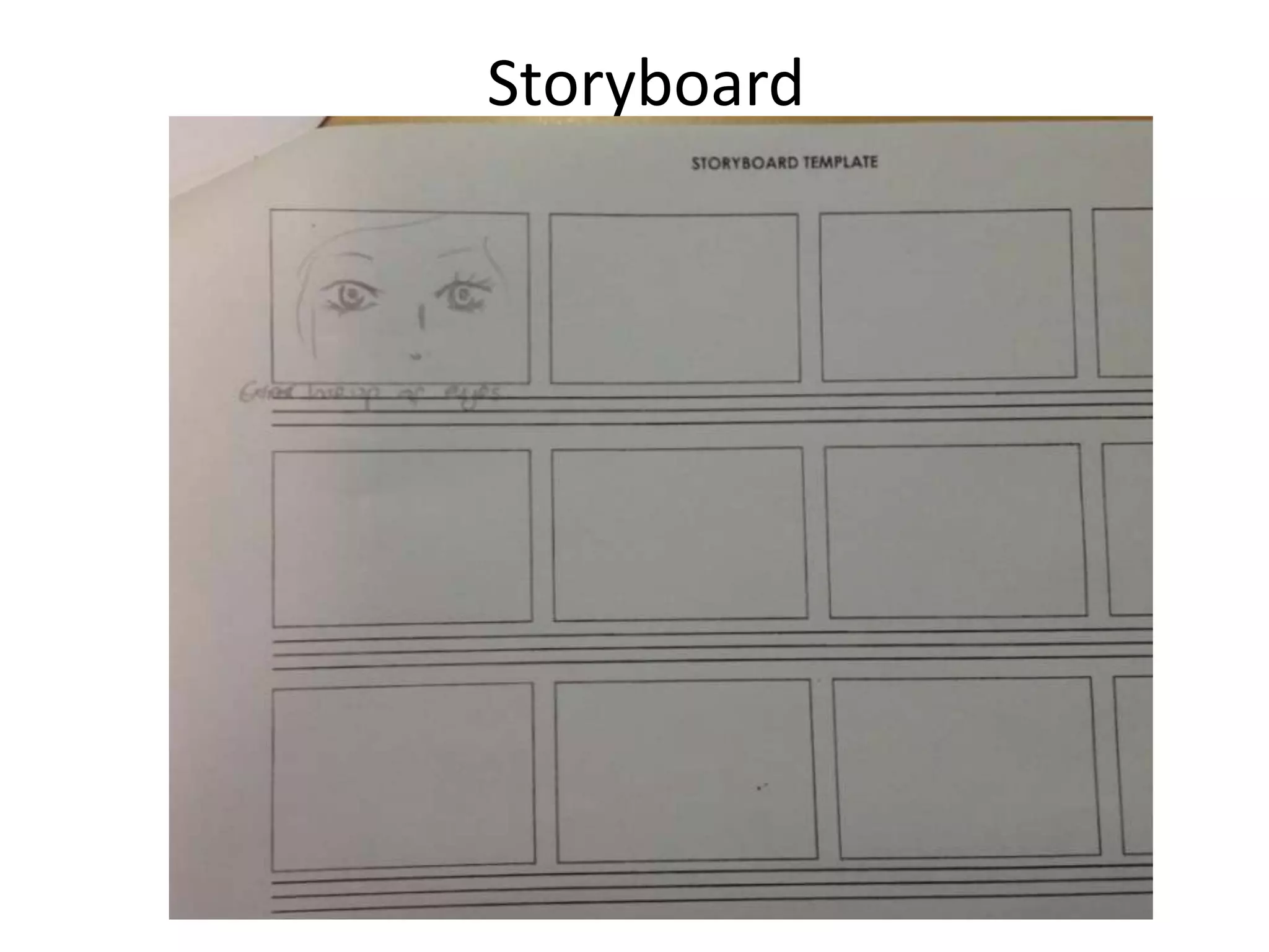 Storyboard
 
