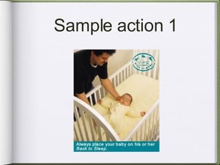 Sample action 1 