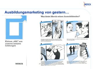 Ausbildungsmarketing von gestern…
 