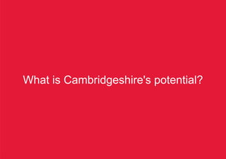 Cambridgeshire’s challenging carbon objectives




         What is Cambridgeshire's potential?




Cambridgeshire Renewables Infrastructure Framework   2
 