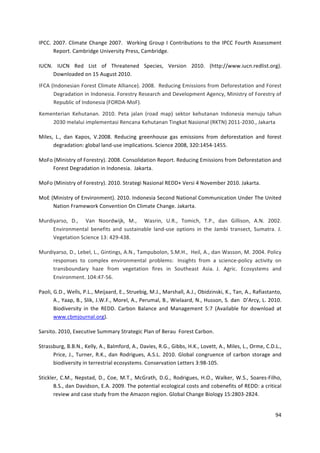 !
!
<GTTA! 9UUZA! T'60(&%! T)(-.%! 9UUZA! ! a5*,6-.! Y*523! <! T5-&*6+2&65-1! &5! &)%! <GTT! S52*&)! Q11%110%-&!
       =%35*&A!T(0+*6/.%!V-6E%*16&4!G*%118!T(0+*6/.%A!

<VTIA! <VTI! =%/! X61&! 5:! R)*%(&%-%/! $3%D6%18! N%*165-! 9U"UA! J)&&3cFF;;;A62D-A*%/'61&A5*.KA!
      ?5;-'5(/%/!5-!"#!Q2.21&!9U"UA!
<STQ!J<-/5-%16(-!S5*%1&!T'60(&%!Q''6(-D%KA!9UU[A!!=%/2D6-.!>061165-1!:*50!?%:5*%1&(&65-!(-/!S5*%1&!
      ?%.*(/(&65-!6-!<-/5-%16(A!S5*%1&*4!=%1%(*D)!(-/!?%E%'530%-&!Q.%-D48!M6-61&*4!5:!S5*%1&*4!5:!
      =%32+'6D!5:!<-/5-%16(!JS=?QPM5SKA!
L%0%-&%*6(-! L%)2&(-(-A! 9U"UA! G%&(! C('(-! J*5(/! 0(3K! 1%,&5*! ,%)2&(-(-! <-/5-%16(! 0%-2C2! &()2-!
    9UBU!0%'('26!603'%0%-&(16!=%-D(-(!L%)2&(-(-!R6-.,(&!I(165-('!J=LRIK!9U""P9UBUA8!d(,(*&(!!

M6'%18! XA8! /(-! L(3518! NA9UU[A! =%/2D6-.! .*%%-)521%! .(1! %061165-1! :*50! /%:5*%1&(&65-! (-/! :5*%1&!
      /%.*(/(&65-c!.'5+('!'(-/P21%!603'6D(&65-1A!$D6%-D%!9UU[8!B9Uc"H#HP"H##A!

M5S5!JM6-61&*4!5:!S5*%1&*4KA!9UU[A!T5-15'6/(&65-!=%35*&A!=%/2D6-.!>061165-1!:*50!?%:5*%1&(&65-!(-/!
    S5*%1&!?%.*(/(&65-!6-!<-/5-%16(A!!d(,(*&(A!

M5S5!JM6-61&*4!5:!S5*%1&*4KA!9U"UA!$&*(&%.6!I(165-('!=>??@!N%*16!H!I5E%0+%*!9U"UA!d(,(*&(A!

M5>!JM6-61&*4!5:!>-E6*5-0%-&KA!9U"UA!<-/5-%16(!$%D5-/!I(&65-('!T5002-6D(&65-!V-/%*!R)%!V-6&%/!
     I(&65-!S*(0%;5*,!T5-E%-&65-!-!T'60(&%!T)(-.%A!d(,(*&(A!

M2*/64(*158! ?A8! ! N(-! I55*/;6C,8! MA8! ! a(1*6-8! VA=A8! R506D)8! RAGA8! /(-! Y6''615-8! QAIA! 9UU9A!
     >-E6*5-0%-&('! +%-%:6&1! (-/! 121&(6-(+'%! '(-/P21%! 53&65-1! 6-! &)%! d(0+6! &*(-1%D&8! $20(&*(A! dA!
     N%.%&(&65-!$D6%-D%!"Bc!H9^PHB[A!

M2*/64(*158!?A8!X%+%'8!XA8!Y6-&6-.18!QAIA8!R(032+5'5-8!$AMA_A8!!_%6'8!QA8!/(-!a(115-8!MA!9UUHA!G5'6D4!
     *%135-1%1! &5! D503'%g! %-E6*5-0%-&('! 3*5+'%01c!! <-16.)&1! :*50! (! 1D6%-D%P35'6D4! (D&6E6&4! 5-!
     &*(-1+52-/(*4! )(b%! :*50! E%.%&(&65-! :6*%1! 6-! $52&)%(1&! Q16(A!!dA! Q.*6DA! >D5141&%01! (-/!
     >-E6*5-0%-&A!"UHcHZP#WA!!

G(5'68!YA?A8!a%''18!GAXA8!M%6C((*/8!>A8!$&*2%+6.8!MAdA8!M(*1)(''8!QAdA8!+6/b6-1,68!LA8!R(-8!QA8!=(:6(1&(-&58!
       QA8!k((38!7A8!$'6,8!dAaASA8!M5*%'8!QA8!G%*20('8!7A8!a6%'((*/8!IA8!_2115-8!$A!/(-!!?hQ*D48!XA!9U"UA!
       765/6E%*16&4! 6-! &)%! =>??A! T(*+5-! 7('(-D%! (-/! M(-(.%0%-&! #cZ! JQE(6'(+'%! :5*! /5;-'5(/! (&!
       ;;;AD+0C52*-('A5*.KA!

$(*16&5A!9U"U8!>g%D2&6E%!$200(*4!$&*(&%.6D!G'(-!5:!7%*(2!!S5*%1&!T(*+5-A!!

$&*(11+2*.8!7A7AIA8!L%''48!QA8!7('0:5*/8!QA8!?(E6%18!=AYA8!Y6++18!_ALA8!X5E%&&8!QA8!M6'%18!XA8!*0%8!TA?AXA8!
      G*6D%8! dA8! R2*-%*8! =ALA8! /(-! =5/*6.2%18! QA$AXA! 9U"UA! Y'5+('! D5-.*2%-D%! 5:! D(*+5-! 1&5*(.%! (-/!
      +65/6E%*16&4!6-!&%**%1&*6('!%D5141&%01A!T5-1%*E(&65-!X%&&%*1!Bc^[P"U#A!

$&6D,'%*8! TAMA8! I%31&(/8! ?A8! T5%8! MARA8! MDY*(&)8! ?AYA8! =5/*6.2%18! _AA8! a(',%*8! aA$A8! $5(*%1PS6')58!
       7A$A8!/(-!?(E6/15-8!>AQA!9UU^A!R)%!35&%-&6('!%D5'5.6D('!D51&1!(-/!D5+%-%:6&1!5:!=>??c!(!D*6&6D('!
       *%E6%;!(-/!D(1%!1&2/4!:*50!&)%!Q0(b5-!*%.65-A!Y'5+('!T)(-.%!765'5.4!"#c9[UBP9[9HA!


                                                                                                            ^H!
!
!
 