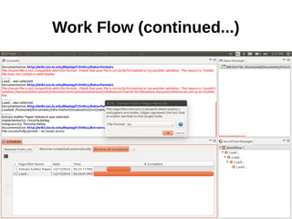 Work Flow (continued...)
 