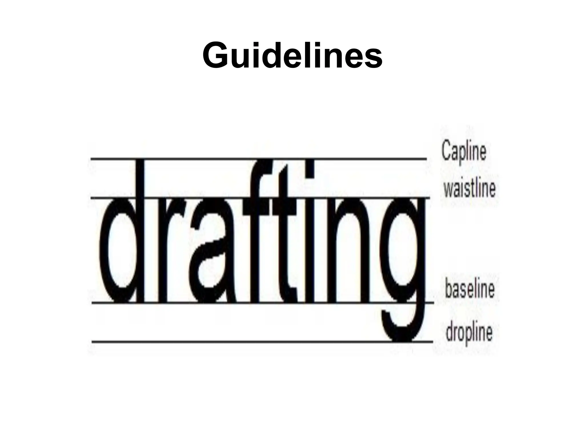 Guidelines
 