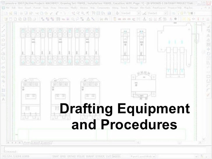 Drafting equipment and_procedures