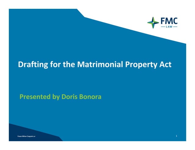 Drafting For The Matrimonial Property Act PPT drafting-for-the-matrimonial-property-act-ppt