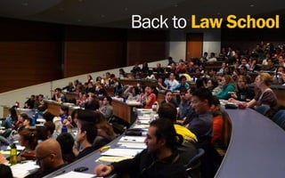 Back to Law School
 