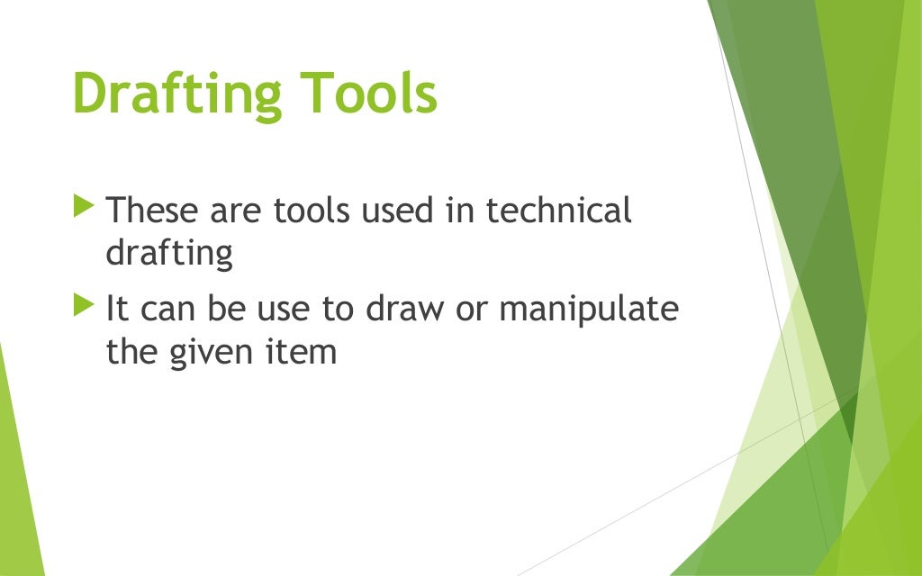TLE 9 (Technical Drafting) Drafting Tools