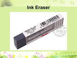 Ink Eraser
 