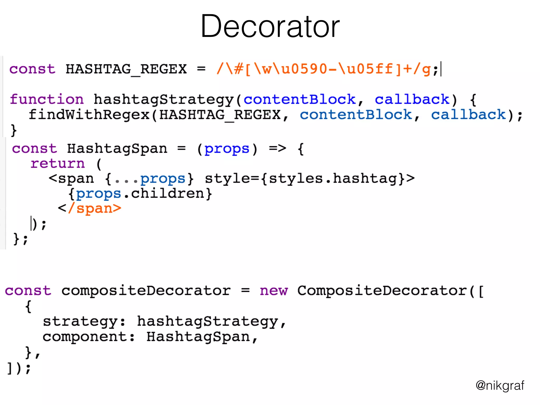 @nikgraf
Decorator
 