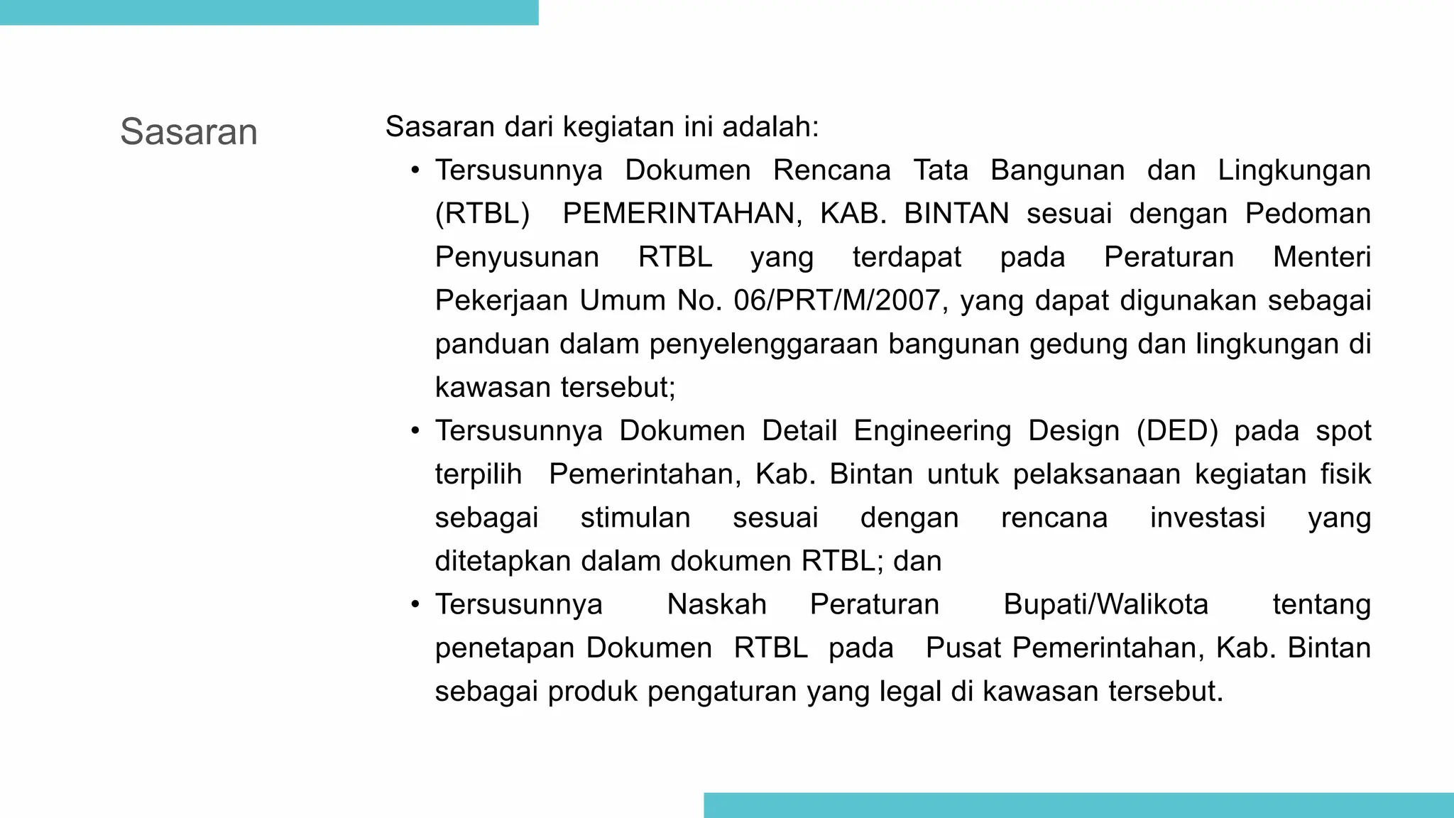 Usulan Rtbl Draft Laporan Akhir RTBL Kabupaten Bintan 2021.pptx