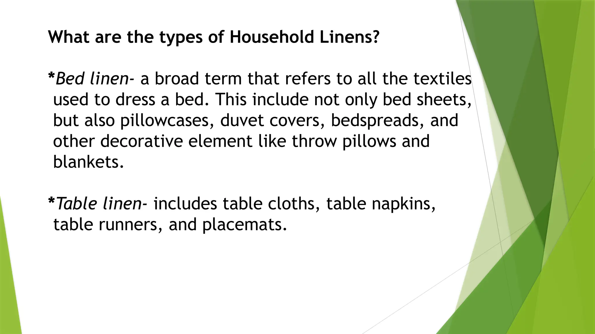 Linens Types Example Draft Patterns for Household Linens.pptx