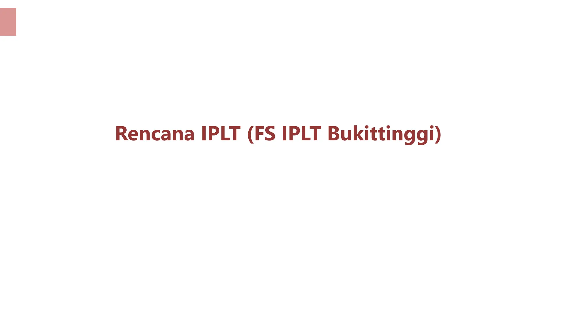 Draft Presentasi Lapdul PRA PRENCANAAN iplt.pptx