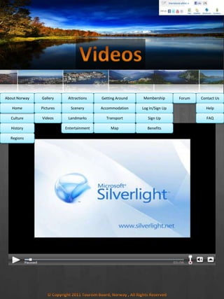 MembershipAbout Norway Getting AroundAttractionsGallery Contact UsForum
Culture
History
Regions
Home Scenery
Landmarks
Entertainment
Accommodation
Transport
Map
Log In/Sign Up
Sign Up
Benefits
Help
FAQ
Pictures
Videos
 