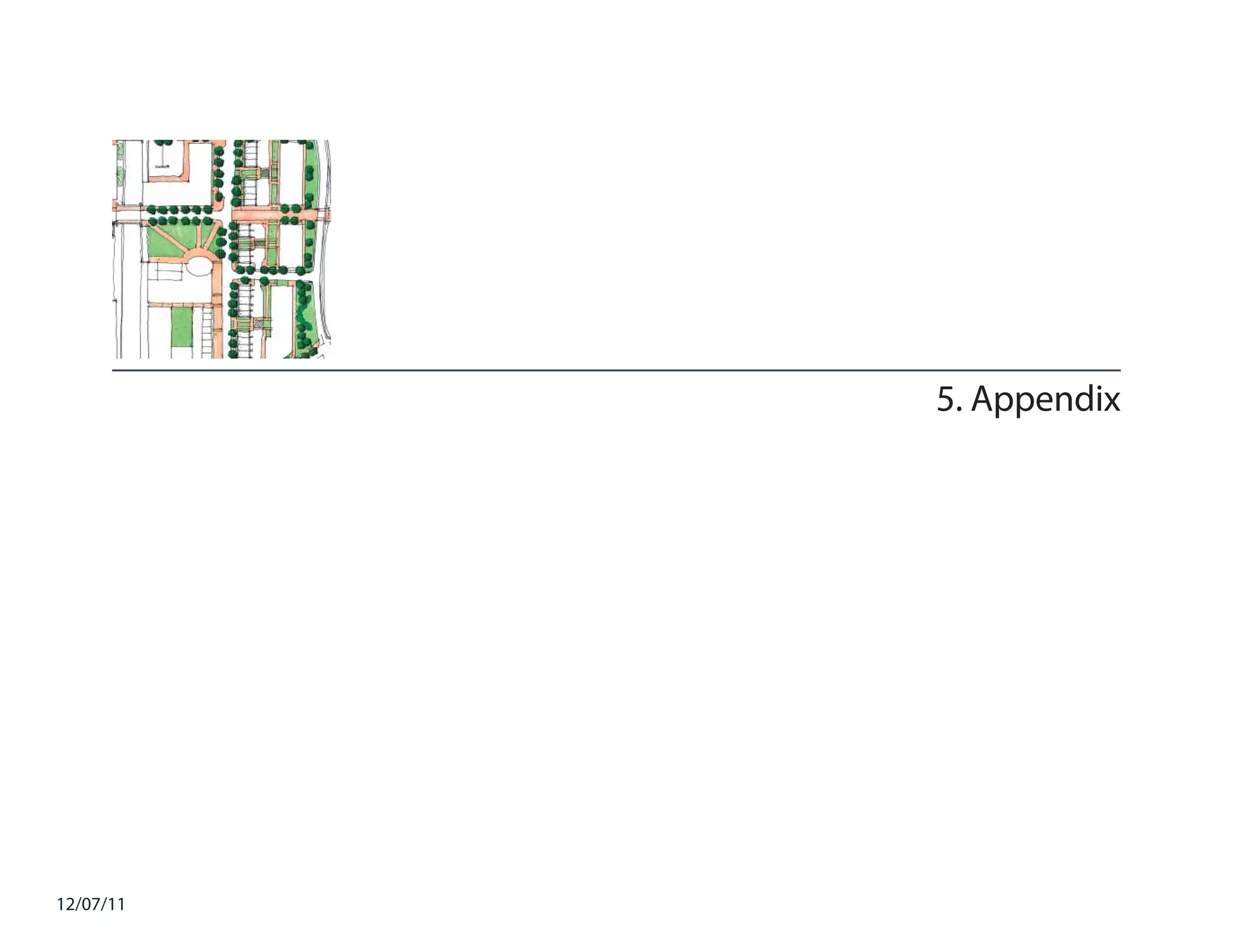 5. Appendix




12/07/11
 