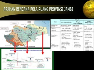 ARAHAN RENCANA POLA RUANG PROVINSI JAMBI 1500 – 3000 mdpl 100 - 500 mdpl 0 - 100 mdpl 