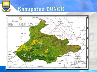 Kabupaten BUNGO Usulan Perubahan 