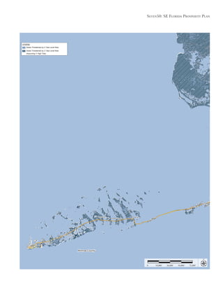 Seven50: Se Florida ProSPerity Plan
18,000’ 36,000’ 54,000’ 72,000’0
Monroe County
LEGEND
Areas Threatened by 2’ Sea Level Rise
Areas Threatened by 2’ Sea Level Rise
(Assuming 3’ High Tide)
 