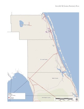 Seven50: Se Florida ProSPerity Plan
18,000’ 36,000’ 54,000’ 72,000’0
Indian River County
St. Lucie County
Martin County
Palm Beach County
LEGEND
Airports
Aviation Facilities
Rail
Transit Stop
Bus Routes
 