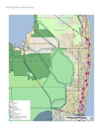 Seven50: Se Florida ProSPerity Plan
18,000’ 36,000’ 54,000’ 72,000’0
Palm Beach County
Broward County
LEGEND
Highway
Major Arterial
Rail
Transit Stop
Walkable Areas
Urbanized Area
Preserved Natural Areas
Parks
Farmland
Restored Everglades Flow
Airport or Port
Areas Threatened by 2’ Sea Level Rise
Areas Threatened by 2’ Sea Level Rise
(Assuming 3’ High Tide)
 