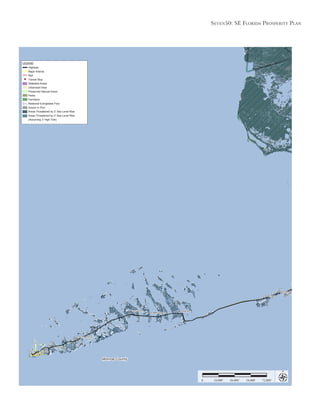 Seven50: Se Florida ProSPerity Plan
18,000’ 36,000’ 54,000’ 72,000’0
Monroe County
LEGEND
Highway
Major Arterial
Rail
Transit Stop
Walkable Areas
Urbanized Area
Preserved Natural Areas
Parks
Farmland
Restored Everglades Flow
Airport or Port
Areas Threatened by 2’ Sea Level Rise
Areas Threatened by 2’ Sea Level Rise
(Assuming 3’ High Tide)
 