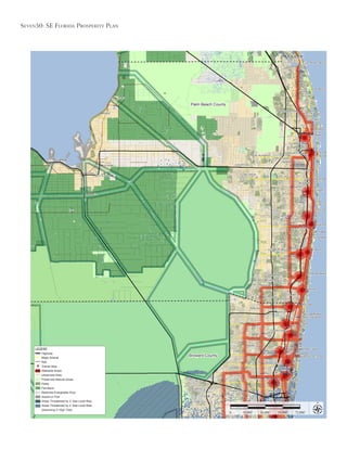 Seven50: Se Florida ProSPerity Plan
18,000’ 36,000’ 54,000’ 72,000’0
Palm Beach County
Broward County
LEGEND
Highway
Major Arterial
Rail
Transit Stop
Walkable Areas
Urbanized Area
Preserved Natural Areas
Parks
Farmland
Restored Everglades Flow
Airport or Port
Areas Threatened by 2’ Sea Level Rise
Areas Threatened by 2’ Sea Level Rise
(Assuming 3’ High Tide)
 