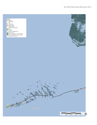 Seven50: Se Florida ProSPerity Plan
18,000’ 36,000’ 54,000’ 72,000’0
Monroe County
LEGEND
Highway
Major Arterial
Rail
Transit Stop
Walkable Areas
Urbanized Area
Preserved Natural Areas
Parks
Farmland
Restored Everglades Flow
Airport or Port
Areas Threatened by 2’ Sea Level Rise
Areas Threatened by 2’ Sea Level Rise
(Assuming 3’ High Tide)
 