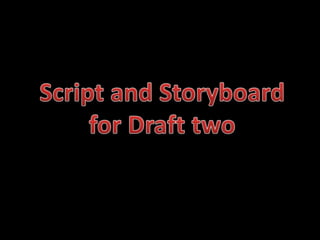 Draft two s & s