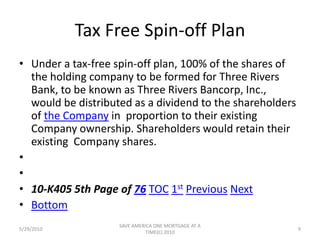 US BANK/DEIn October 1998, U.S. Bank changed its charter from a national bank to a state bank. Under the new charter U.S. Bank is subject to supervision and   regular examination by the Federal Reserve and the Pennsylvania Department of Banking. Various federal and state laws and regulations govern many aspects of its banking operations. The following is a summary of key data (dollars in  thousands) and ratios at December 31, 1999:5/29/20107SAVE AMERICA ONE MORTGAGE AT A TIME(C) 2010