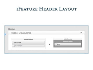 iFeature Header Layout
 
