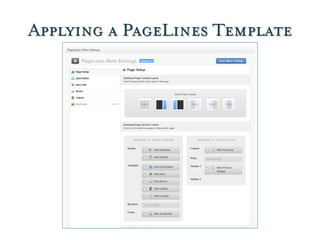 Applying a PageLines Template
 