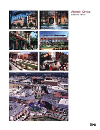 DR+A
ADDISON CIRCLE
Addison, Texas
 