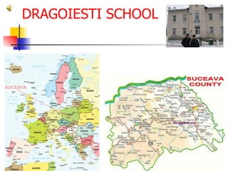 DRAGOIESTI SCHOOL 