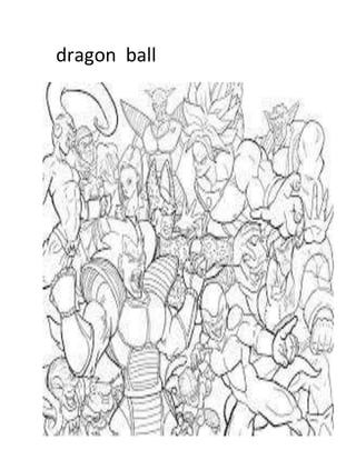 dragon ball 

