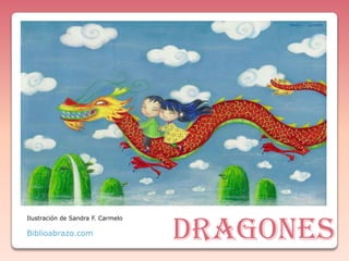 Dragones Ilustración de Sandra F. Carmelo Biblioabrazo.com 