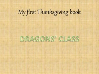 My first Thanksgiving book
 