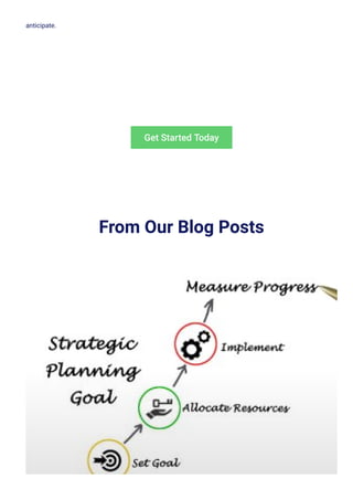 anticipate.
Take Your Business To The Next Level
Get Started Today
From Our Blog Posts
 