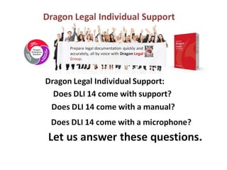 Dragon Legal Individual Support