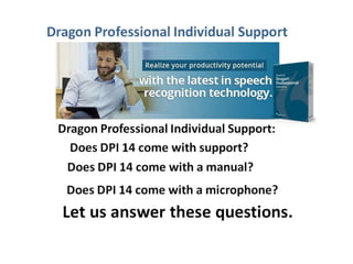 Dragon Professional Individual - Support