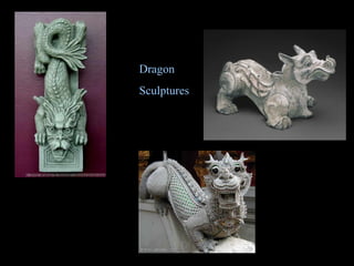 Dragon  Sculptures 