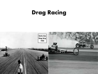 Drag Racing
 