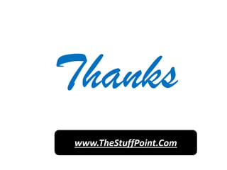 Thanks
www.TheStuffPoint.Com
 