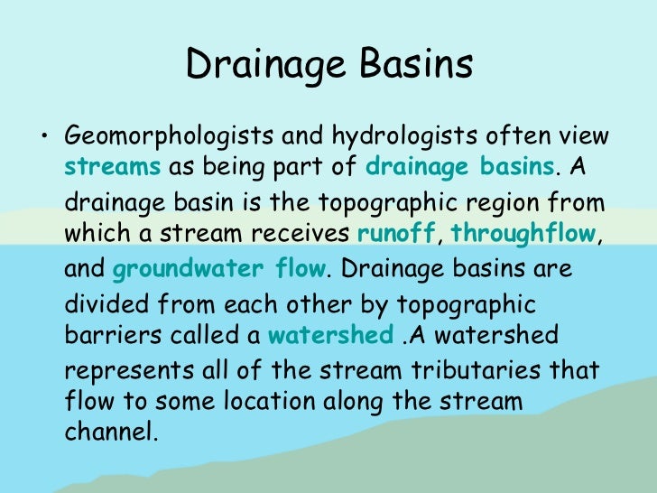 Drainage basins and hydrographs