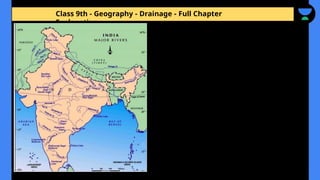 Class 9th - Geography - Drainage - Full Chapter
Explanation
 