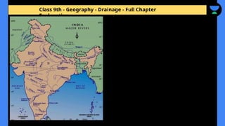 Class 9th - Geography - Drainage - Full Chapter
Explanation
 