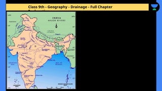 Class 9th - Geography - Drainage - Full Chapter
Explanation
 