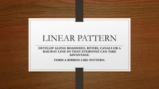 Drainage and Settlement patterns | PPTX