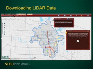 Downloading LiDAR Data
www.internationalwaterinstitute.org/lidar.htm
 