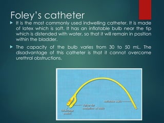 drains and catheters detailed explanation | PPTX