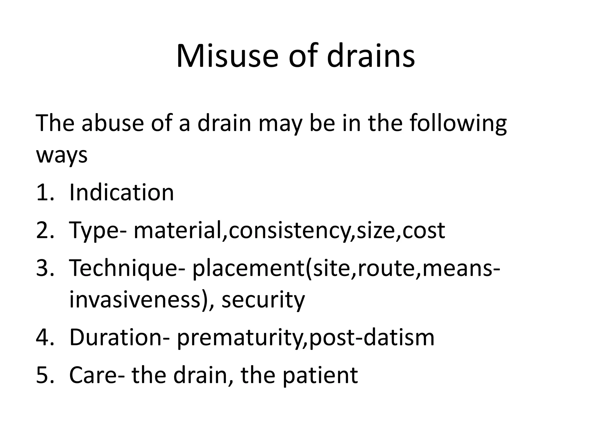 Drain Absence Usage of Various types of Drains in Surgery .pdf